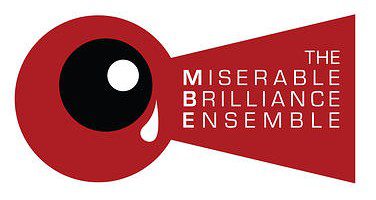 miserable brilliance ensemble MBE