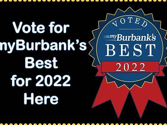 It’s Time to Vote for myBurbank’s Best, 2022