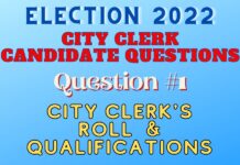 City Clerk Question #1: City Clerk’s Role and Qualifications