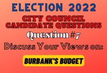City Council Election Question #7 – Burbank’s Budget