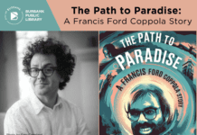 Burbank Public Library Presents “The Path To Paradise: A Francis Ford Coppola Story” x