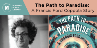 Burbank Public Library Presents “The Path To Paradise: A Francis Ford Coppola Story” x
