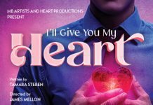 I’ll Give You My Heart, New Romantic Comedy Coming to The Colony Theatre