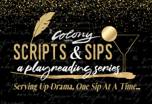 The Colony Theatre Scripts & Sips: Playreading Series Presents “What Doesn’t Kill You Hurts You Longer”