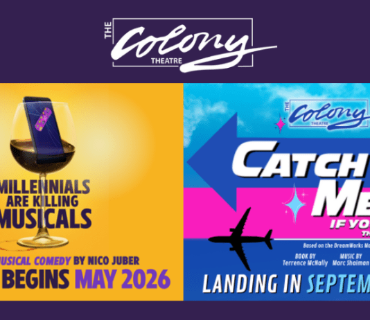 CATCH This MILLENNIAL Deal at The Colony Theatre: Two Shows, One Discounted Price