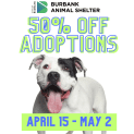 50% Off Adoptions at the Burbank Animal Shelter