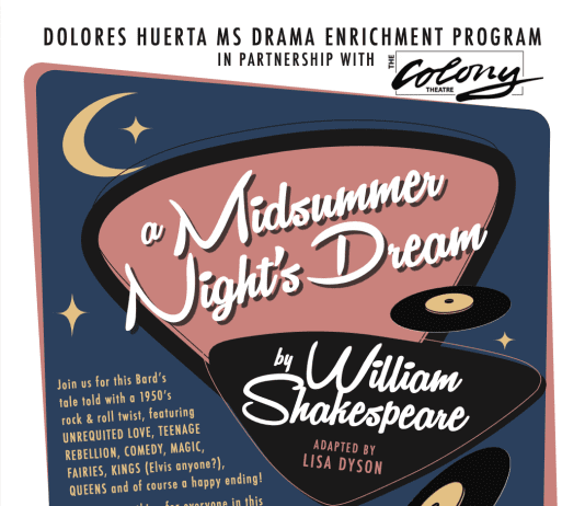 Huerta Middle School Drama’s “A Midsummer Night’s Dream” Comes to The Colony Theatre April 7