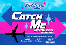 The Colony Theatre Announces Cast and Creatives for Their Production of the Broadway Hit “Catch Me If You Can”