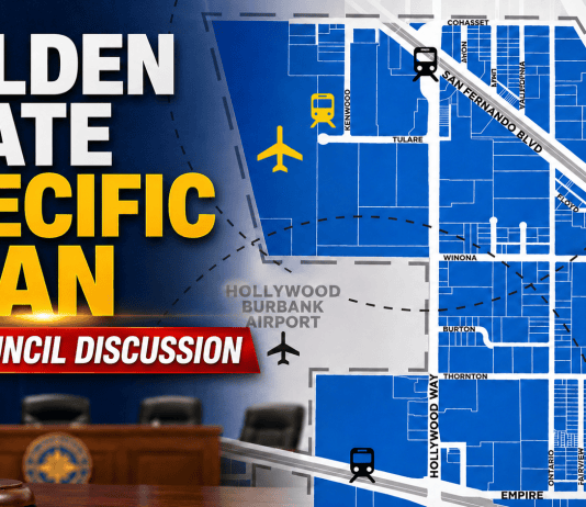 Burbank City Council to Discuss Golden State Specific Plan (Video)
