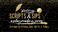 The Colony Theatre Scripts & Sips Playreading Series Presents Romeo and Juliet Senior Citizens Project Comedy