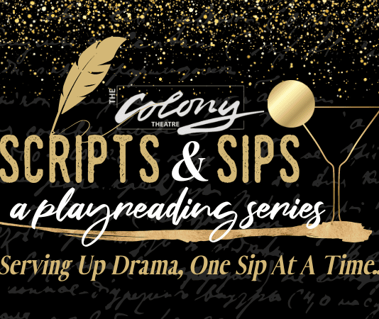 The Colony Theatre Scripts & Sips Playreading Series Presents Romeo and Juliet Senior Citizens Project Comedy